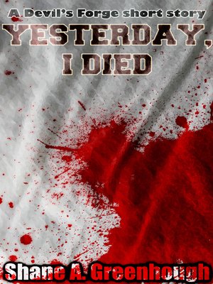 cover image of Yesterday, I died (The Devil's Forge)